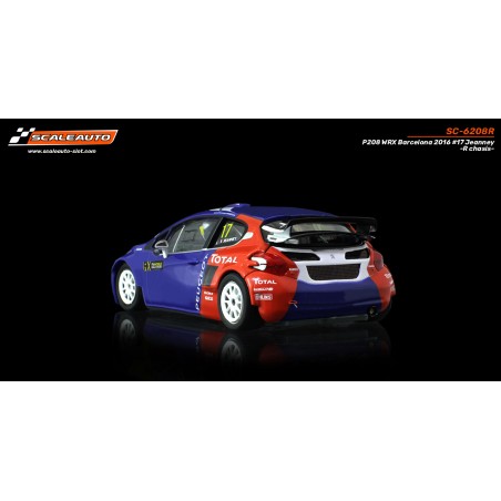Scaleauto SC-6208R Peugeot 208 WRX Barcelona 2016 n17 Jeanney