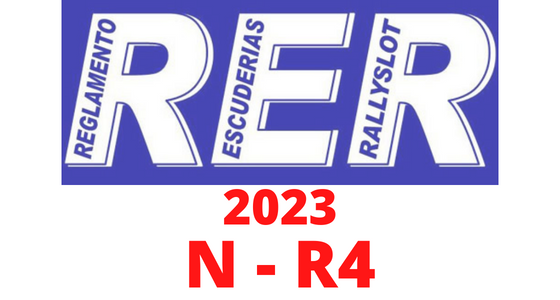 Grupo N - R4 2023 Reglamento RER