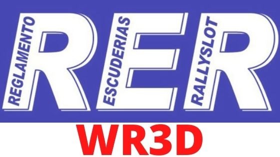 Reglamento RER rallyslot Grupo WR3D 2022