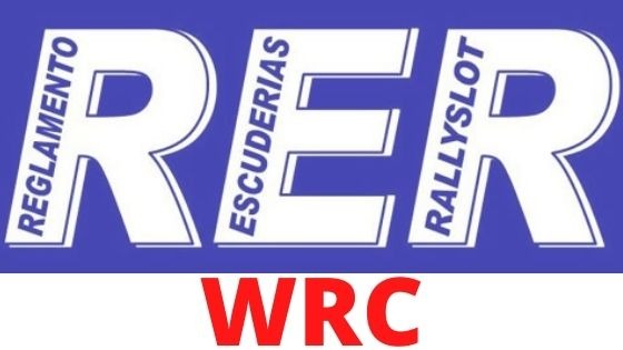 Reglamento RER rallyslot Grupo WRC 2022