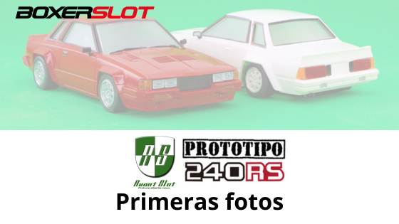 Primeras imágenes de los prototipos del Nissan 240RS de Avant slot